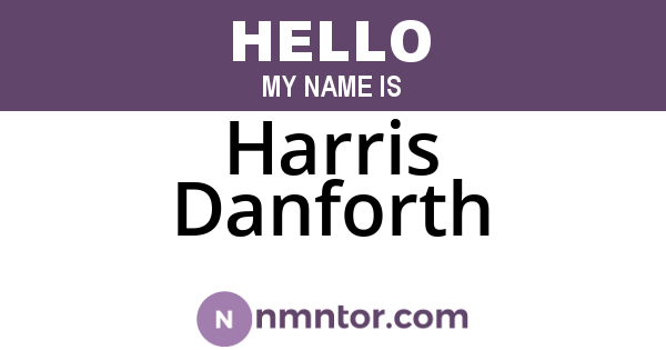 Harris Danforth