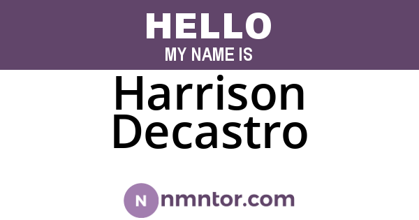 Harrison Decastro