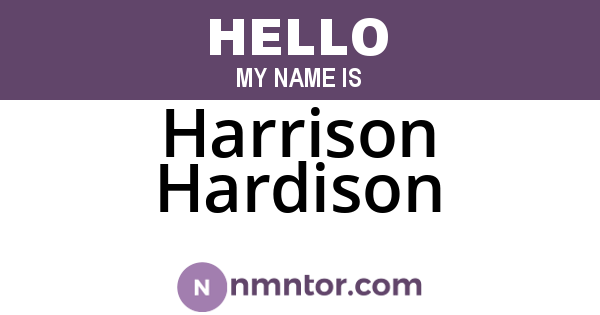 Harrison Hardison