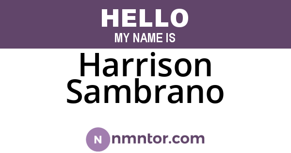 Harrison Sambrano