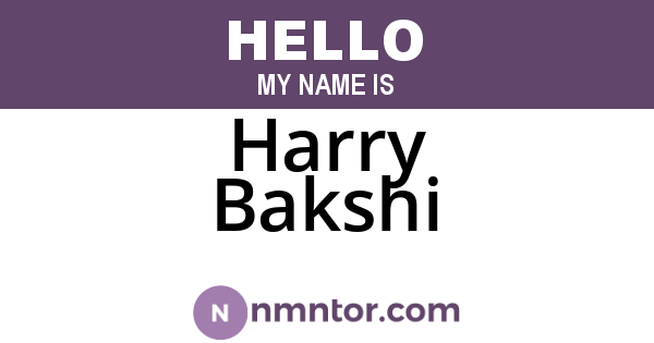 Harry Bakshi