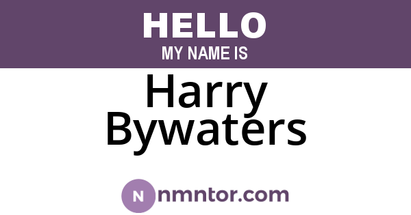 Harry Bywaters