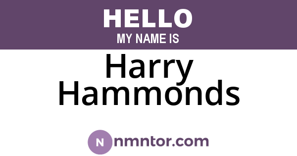 Harry Hammonds