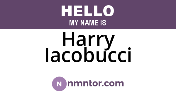 Harry Iacobucci