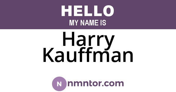 Harry Kauffman