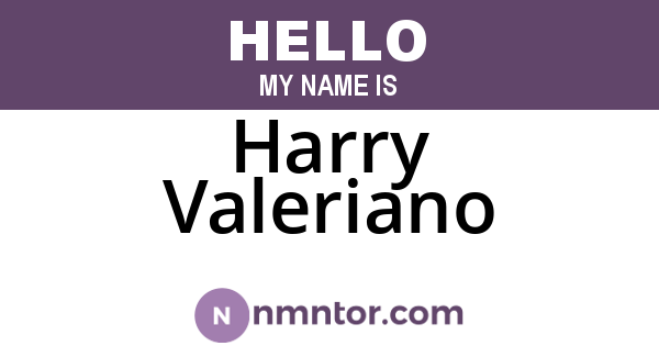 Harry Valeriano