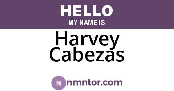 Harvey Cabezas