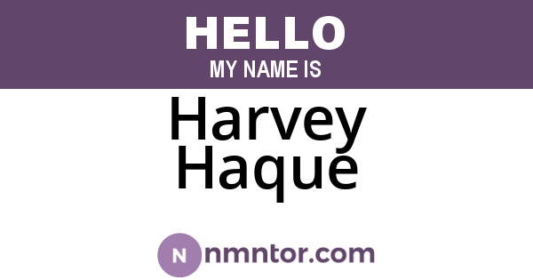 Harvey Haque