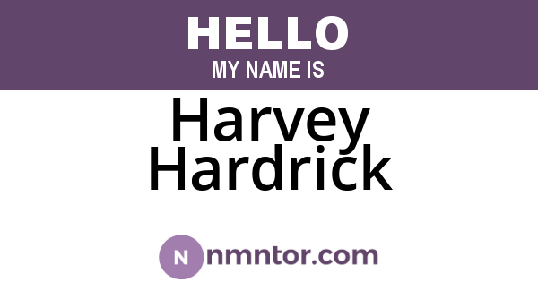 Harvey Hardrick