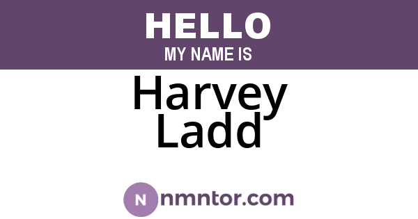 Harvey Ladd