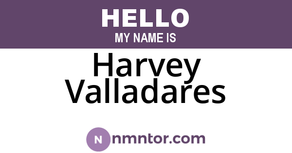 Harvey Valladares