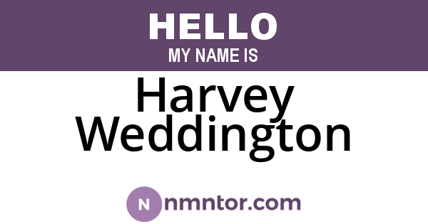 Harvey Weddington