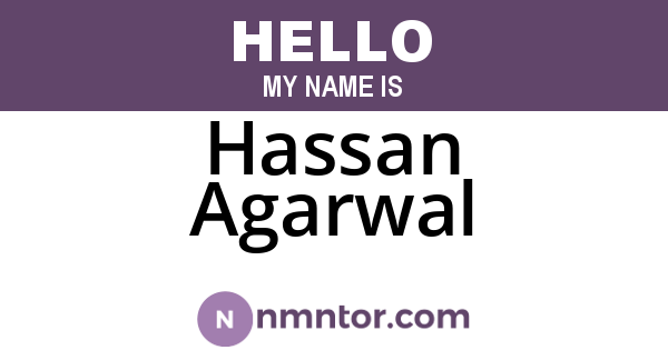 Hassan Agarwal