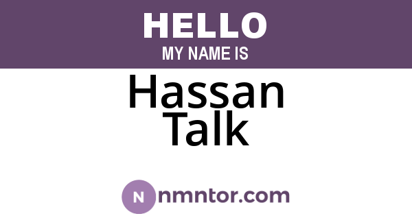 Hassan Talk