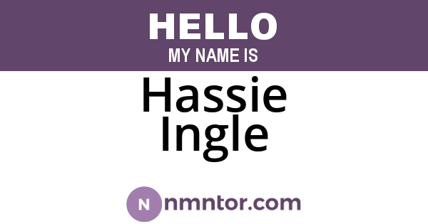 Hassie Ingle