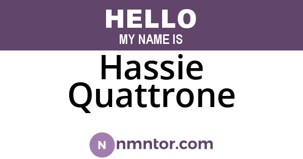 Hassie Quattrone