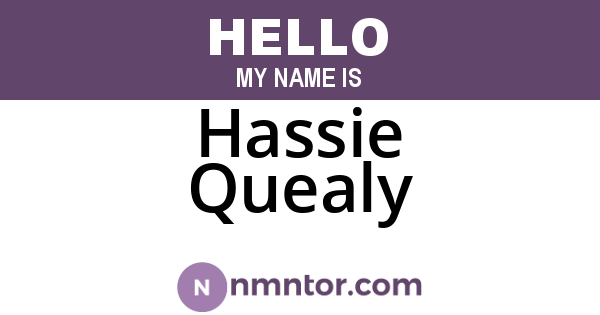 Hassie Quealy