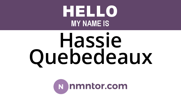 Hassie Quebedeaux