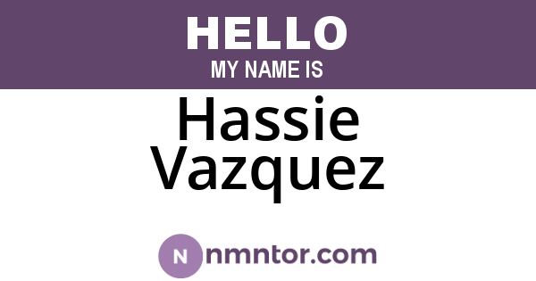 Hassie Vazquez