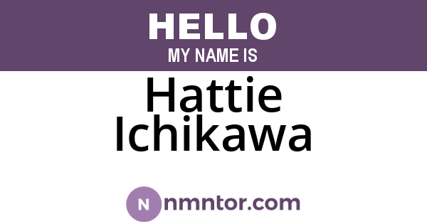 Hattie Ichikawa