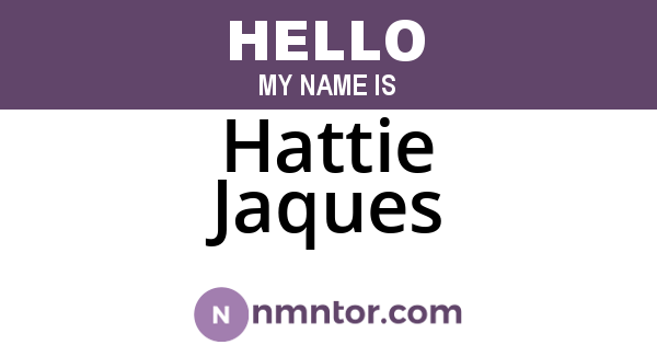 Hattie Jaques