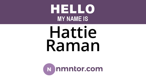 Hattie Raman