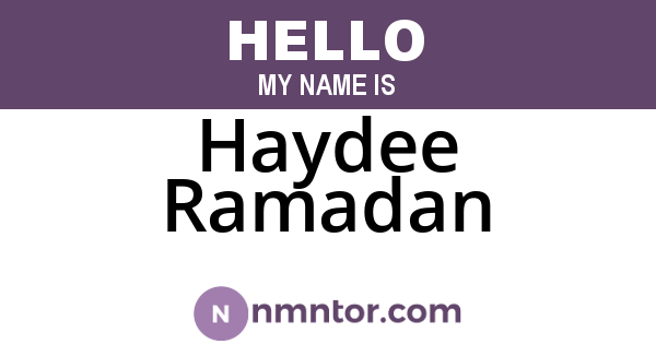Haydee Ramadan