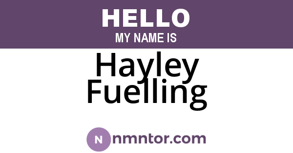 Hayley Fuelling