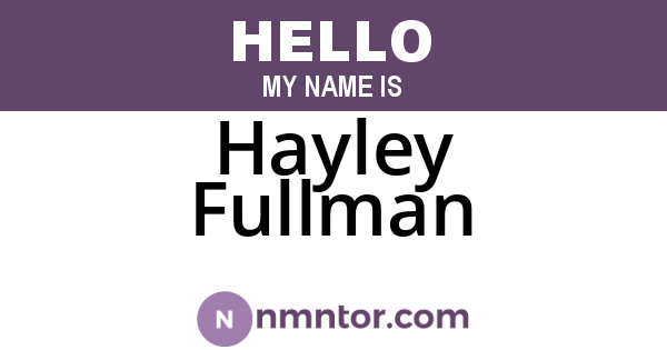 Hayley Fullman