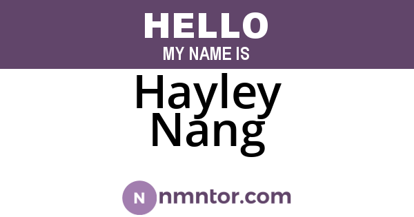 Hayley Nang