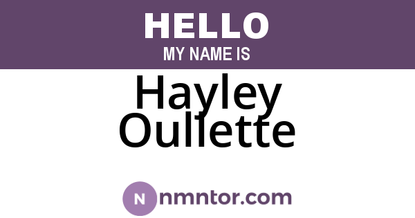 Hayley Oullette