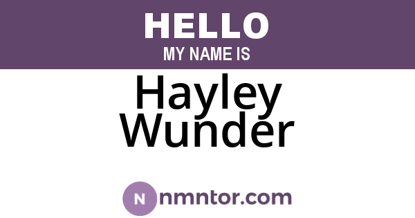 Hayley Wunder