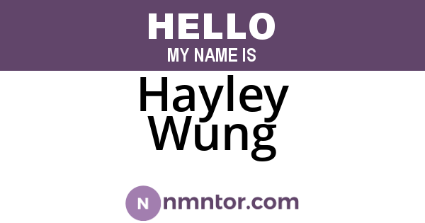 Hayley Wung