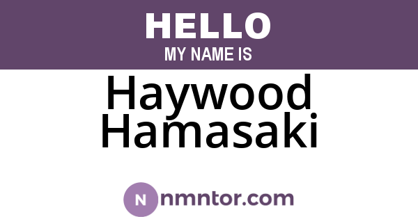 Haywood Hamasaki
