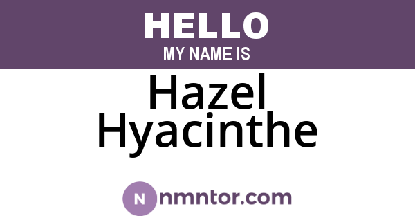 Hazel Hyacinthe