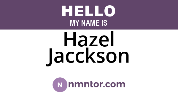 Hazel Jacckson