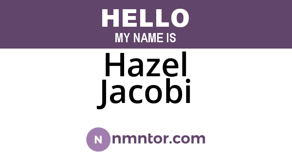 Hazel Jacobi