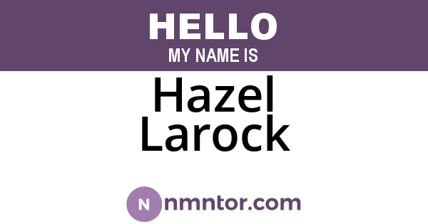 Hazel Larock