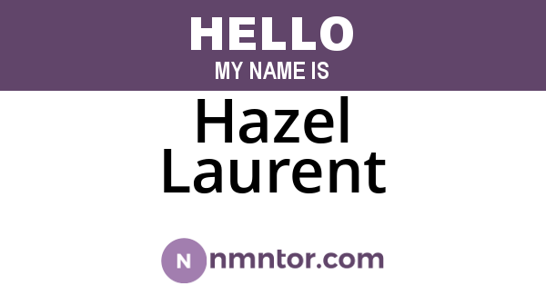 Hazel Laurent