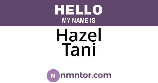 Hazel Tani