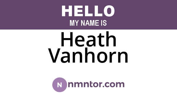 Heath Vanhorn