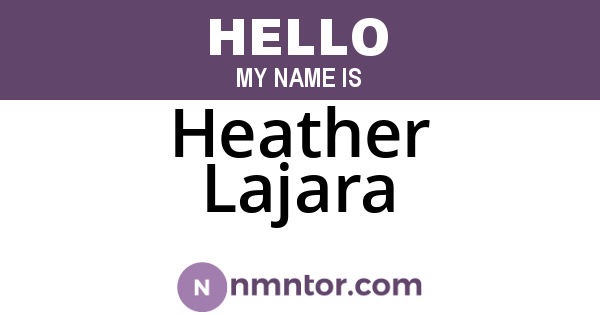 Heather Lajara