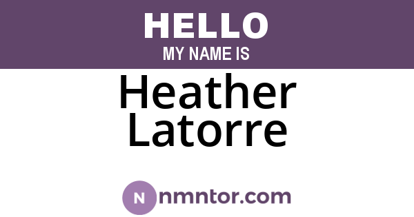 Heather Latorre