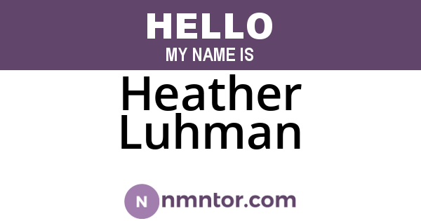 Heather Luhman