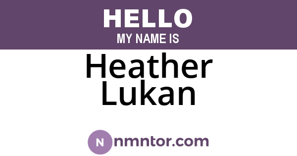 Heather Lukan