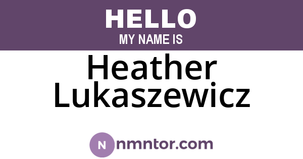 Heather Lukaszewicz