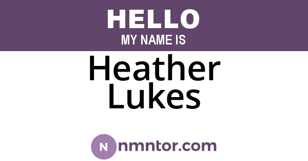 Heather Lukes