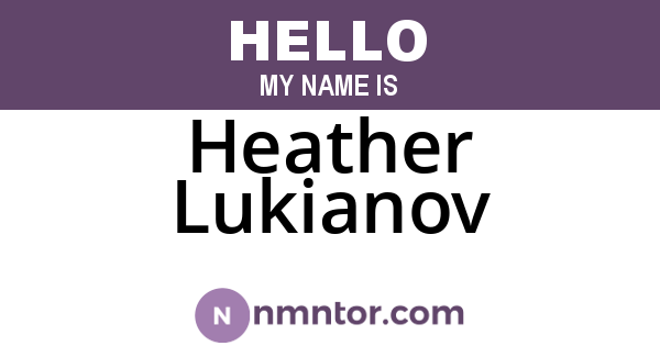 Heather Lukianov