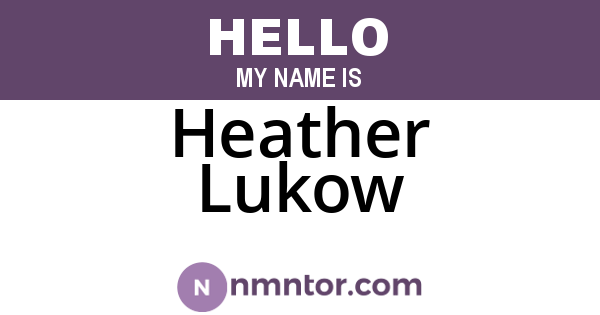 Heather Lukow