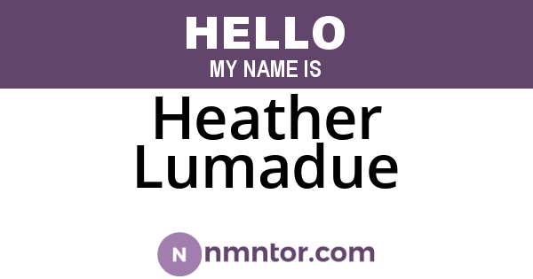 Heather Lumadue
